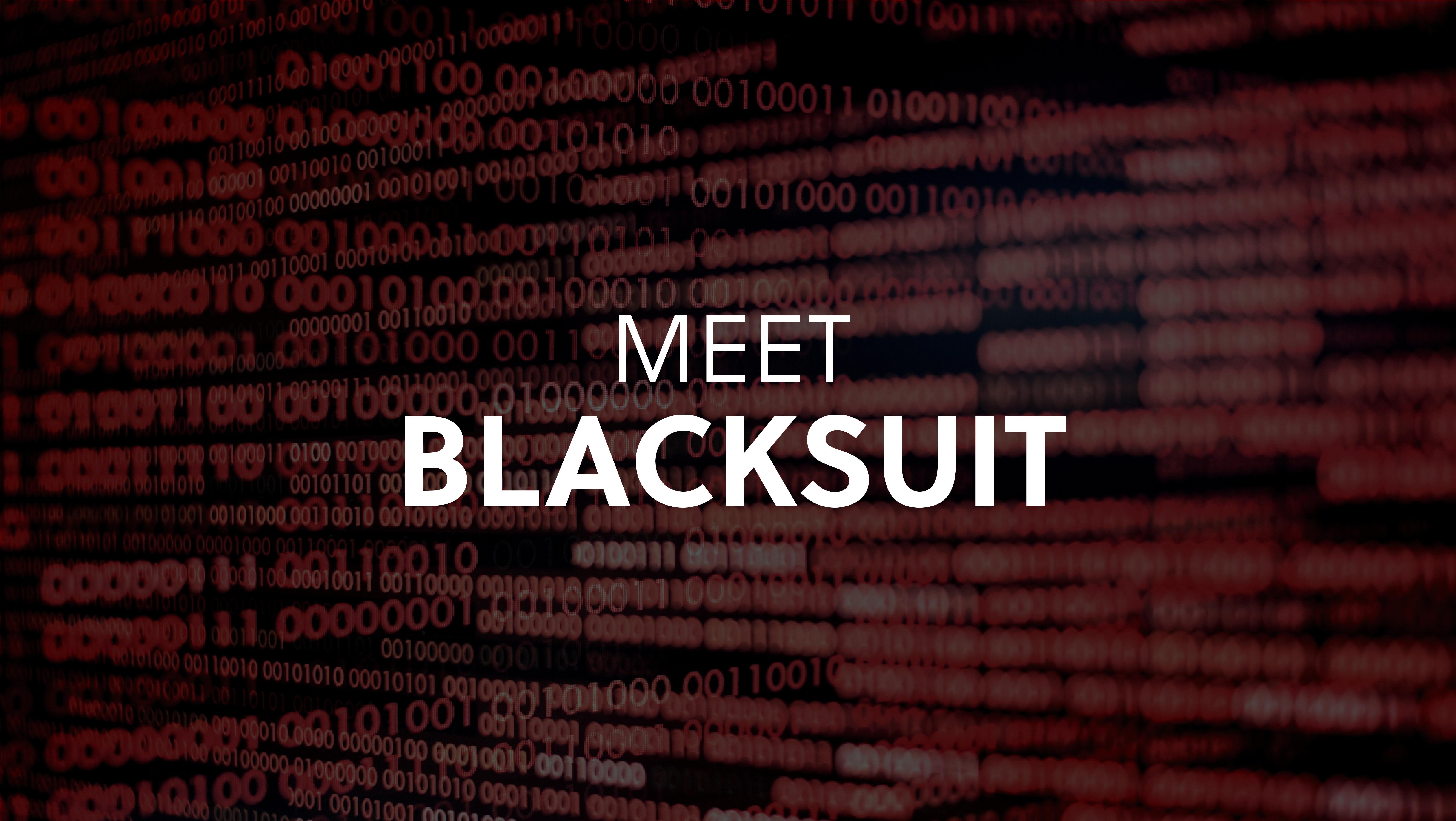 S-RM Ransomware in Focus - Blacksuit